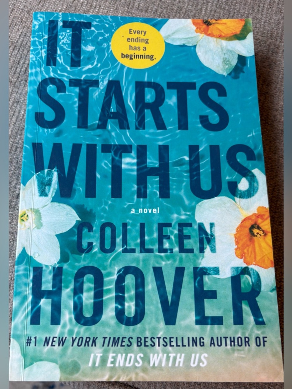It Starts With Us by Colleen Hoover - Teal Floral Paperback